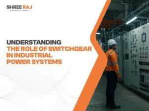 Role of switchgear