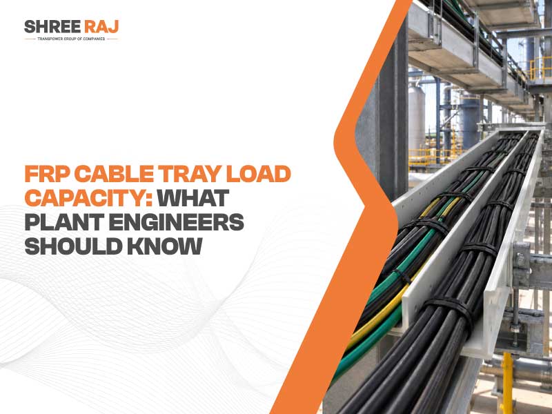 FRP cable tray load capacity